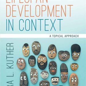 Lifespan Development in Context A Topical Approach