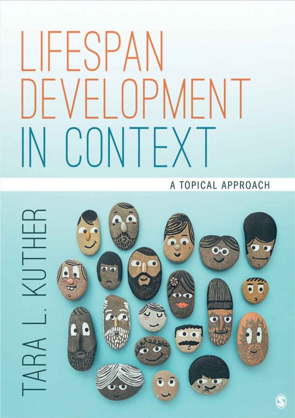 Lifespan Development in Context A Topical Approach