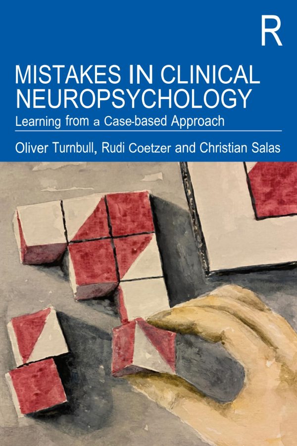 Mistakes in Clinical Neuropsychology Learning from a Case based Approach