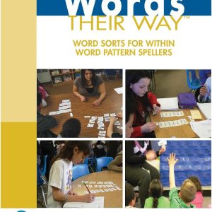 Words Their Way Word Sorts for Within Word Pattern Spellers 3rd Edition